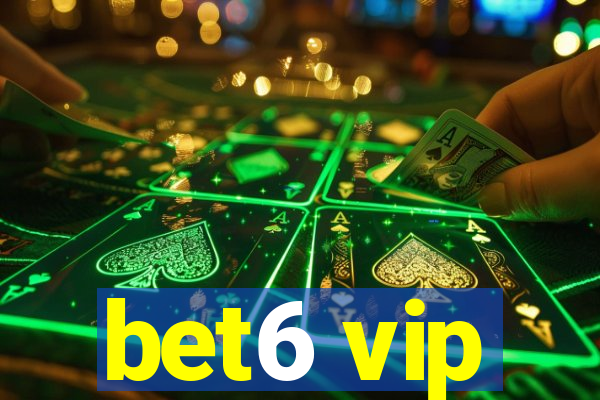 bet6 vip